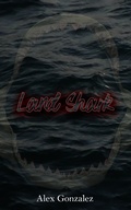 Cover: Land Shark - Madness Heart Press