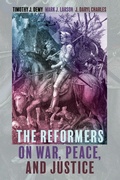 Cover: The Reformers on War, Peace, and Justice - Wipf and Stock Publishers