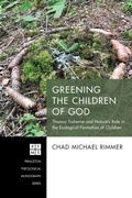 Cover: Greening the Children of God - Wipf and Stock Publishers
