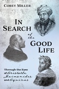 Cover: In Search of the Good Life - Wipf and Stock Publishers