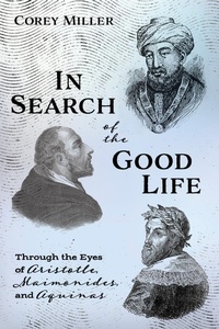 Enlarge image Cover: In Search of the Good Life - Wipf and Stock Publishers