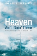Cover: Heaven Ain't Goin' There - Wipf and Stock Publishers