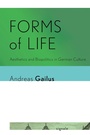 Cover: Forms of Life - Cornell University Press and Cornell University Library