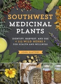 Cover: Southwest Medicinal Plants - Timber Press