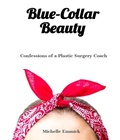 Cover: Blue-Collar Beauty - Distributed By Ingram Spark