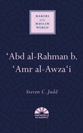 Cover: 'Abd al-Rahman b. 'Amr al-Awza'i - Oneworld Academic