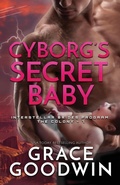 Cover: Cyborg's Secret Baby - Ksa Publishing Consultants Inc