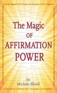 Enlarge image Cover: The Magic Of Affirmation Power - Michele's Musivation International