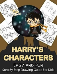 Enlarge image Cover: Harry's Character Step By Step Drawing Guide For Kids - Timeline Publishers