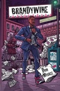 Cover: Brandywine - The Chicago Trilogy - Transition Squared Press