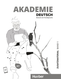 Abbildung von: Akademie Deutsch A1+ - Hueber Verlag
