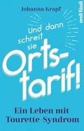 Cover: Und dann schreit sie Ortstarif! - Orell F&uuml;ssli