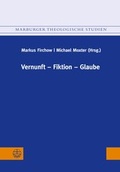 Cover: Vernunft - Fiktion - Glaube - Evangelische Verlagsanstalt