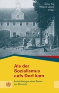 Cover: Als der Sozialismus aufs Dorf kam - Evangelische Verlagsanstalt