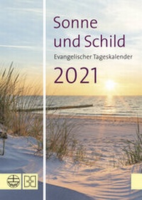 Abbildung von: Sonne und Schild 2021 - Evangelische Verlagsanstalt
