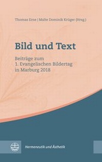 Enlarge image Cover: Bild und Text - Evangelische Verlagsanstalt