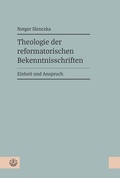 Cover: Theologie der reformatorischen Bekenntnisschriften - Evangelische Verlagsanstalt