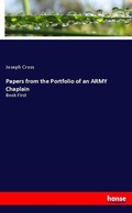 Cover: Papers from the Portfolio of an ARMY Chaplain - Hansebooks