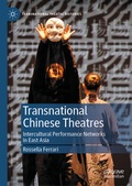 Cover: Transnational Chinese Theatres - Palgrave Macmillan