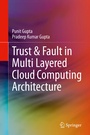 Cover: Trust & Fault in Multi Layered Cloud Computing Architecture - Springer