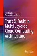 Cover: Trust & Fault in Multi Layered Cloud Computing Architecture - Springer