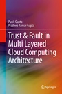Cover: Trust & Fault in Multi Layered Cloud Computing Architecture - Springer