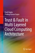 Cover: Trust & Fault in Multi Layered Cloud Computing Architecture - Springer