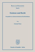Bild: Existenz und Recht. - Duncker & Humblot
