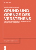 Cover: Grund und Grenze des Verstehens - De Gruyter