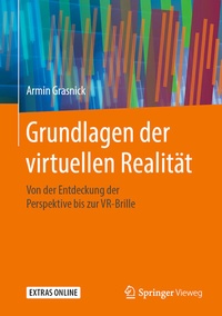 Abbildung von: Grundlagen der virtuellen Realität - Springer Vieweg
