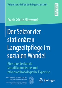 Abbildung von: Der Sektor der stationären Langzeitpflege im sozialen Wandel - Springer