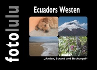 Abbildung von: Ecuadors Westen - BoD - Books on Demand
