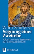 Cover: Segnung einer Zweitehe - Matthias-Gr&uuml;newald