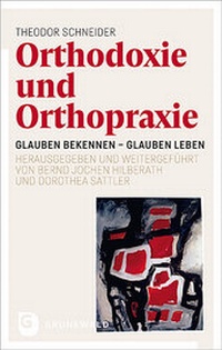 Abbildung von: Orthodoxie und Orthopraxie - Matthias-Grünewald