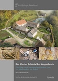 Cover: Das Kloster Sch&ouml;ntal bei Langenbruck - Schwabe Verlagsgruppe AG Schwabe Verlag