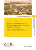 Cover: Belgische Zwangsarbeiter im Kriegsgefangenenlager Meschede im Ersten Weltkrieg - Waxmann