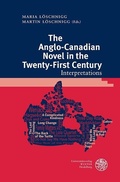 Cover: The Anglo-Canadian Novel in the Twenty-First Century - Universit&auml;tsverlag Winter