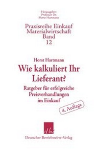 Abbildung von: Wie kalkuliert Ihr Lieferant? - Deutscher Betriebswirte-Verlag