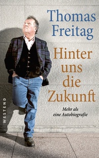 Enlarge image Cover: Hinter uns die Zukunft - Westend