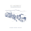 Cover: St.Moritz - Gammeter Media AG