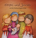 Cover: Emmi und Jonas und die Weihnachtsgeschichte - Comenius-Buchhandlung