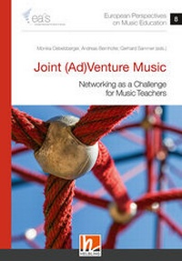 Abbildung von: European Perspectives on Music Education 8 - Joint (Ad)Venture Music - Helbling