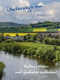 Cover: Unterwegs im Landkreis Hameln-Pyrmont - Mitzkat, J&ouml;rg