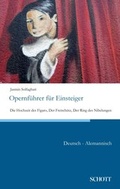Cover: Opernf&uuml;hrer f&uuml;r Einsteiger - Schott Buch