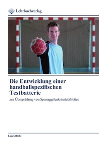 Abbildung von: Die Entwicklung einer handballspezifischen Testbatterie - Lehrbuchverlag