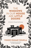 Cover: THE WINDOWS IN OUR HOUSE ARE LITTLE DOORS - HarperCollins India