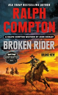 Enlarge image Cover: Ralph Compton Broken Rider - Berkley Publishing Corporation,U.S.