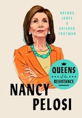 Cover: Queens of the Resistance: Nancy Pelosi - Plume