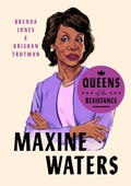 Cover: Queens of the Resistance: Maxine Waters - Plume