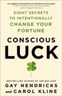 Cover: Conscious Luck - St. Martin's Essentials